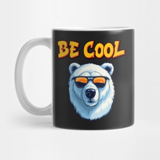 Be Cool Mug